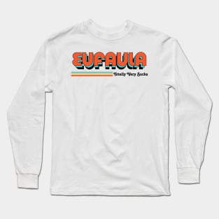 Eufaula - Totally Very Sucks Long Sleeve T-Shirt